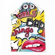   Good girls do bad things, 50x70 